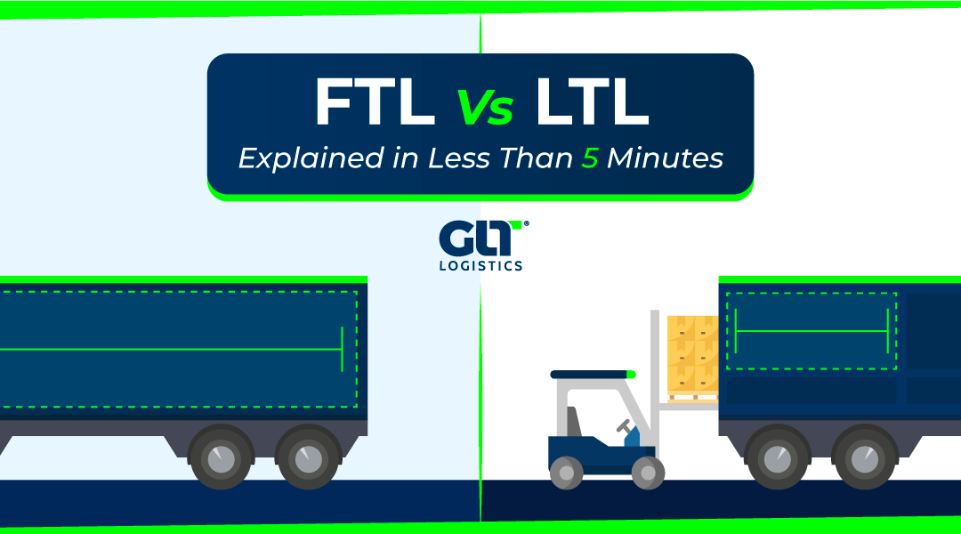 FTL Vs LTL Explained in Less than 5 Minutes